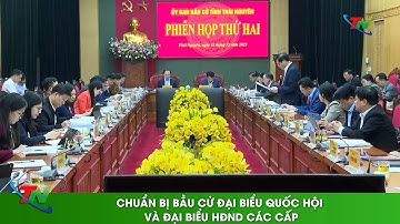 Chuẩn bị bầu cử đại biểu Quốc hội và đại biểu HĐND các cấp