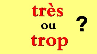 الدرس 18:الفرق بين très et trop_(سلسلة للمبتدئين في اللغة الانجليزية)