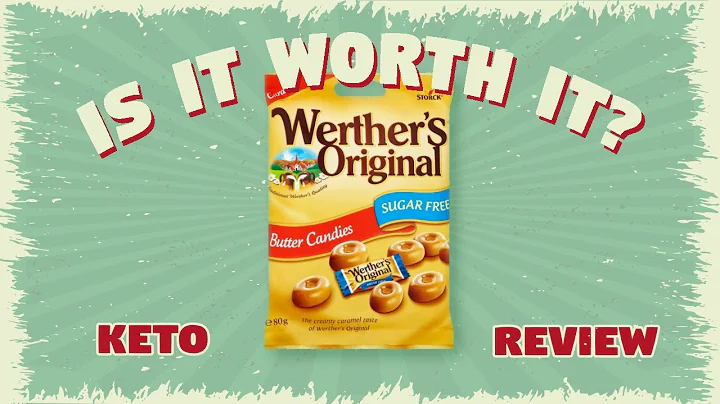 Is werther's original sugar free keto friendly? (2023)