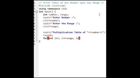 Print any Table of Any Number in C++#shortsfeed #cpp #programmingshorts #shorts #multiplicationtable