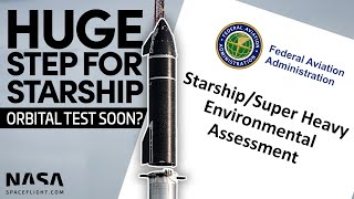 Major Starbase Update: FAA's Environmental Assessment Explained | SpaceX Boca Chica
