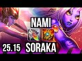 NAMI &amp; Ezreal vs SORAKA &amp; Yunara (SUP) | 2/3/23 | NA Master | 25.15