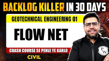 Geotechnical Engineering 01 | Flow Net | Civil Engineering | GATE 2025 Crash Course