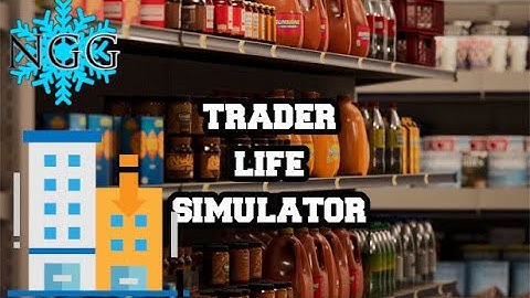 Terrible Playthroughs- Trader Life Simulator: 11 Down Sizing