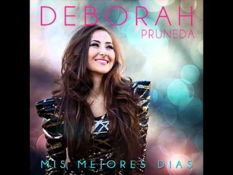 Deborah Pruneda - Dios Esta En Este Lugar (Mis Mejores Dias).wmv