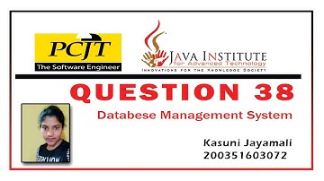 Database Management System Question Set - 38 / Java Institute / Kasuni Jayamali