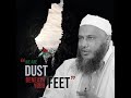 Dust beneath your feet  sh muhammad alhasan aldedews message to gaza