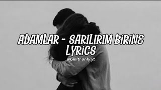 Sarılırım Birine - Adamlar Şfet