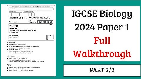 Edexcel IGCSE 2024 Biology Paper 1 Walkthrough (4BI1/1B) [PART 2/2]
