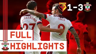 HIGHLIGHTS: Watford 1-3 Southampton | Premier League