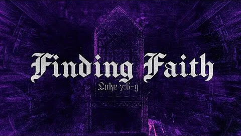 Christ Church Online | Finding Faith | Pastor Byro...