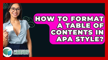 How To Format A Table Of Contents In APA Style? - The Language Library