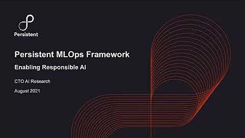 MLOps – Make ML development agile and responsible | Persistent Systems