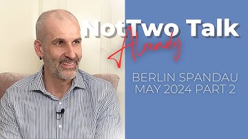 already NotTwo May 2024 live meeting with Nico-Ronald: part 2