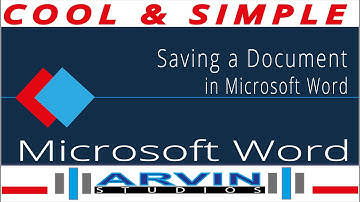 Arvin Studios ll Microsoft Word Tutorial 05 ll Saving a Document in  Microsoft Word