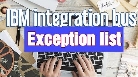 exception list tree in iib or websphere message broker 9.0 10 | logical tree structure | by chinnu