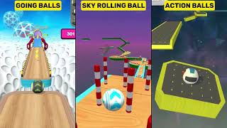 Going Balls vs Sky Rolling Ball 3D vs Action Balls Gameplay Comparison 013 (Android & iOS SpeedRun)