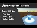 Unity Engine Tutorial 19 | Master Lighting in Unity Part 2