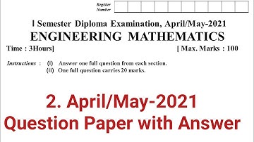 April/May-2021 Question Paper with Answer |Engineering mathematics | c 20 syllabus Diploma maths