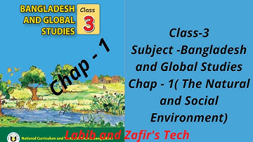 Class-3(English Version) Bangladesh and Global Studies-Chap -1(The natural and social environment).