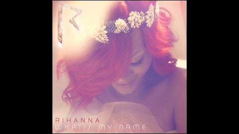 Rihanna - What