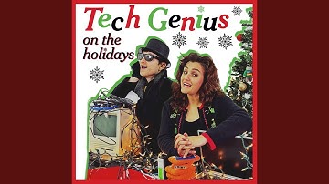 Tech Genius On The Holidays