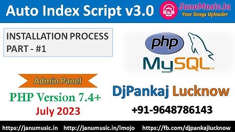 How To Install Latest PHP Auto Index Script v3.0 { 2023 } - One Click Installation | DjPankajLucknow