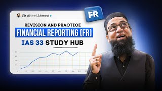 ACCA Financial Reporting (FR) | IAS 33 Revision and Practice (STUDY HUB)