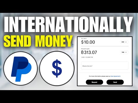 How To Send Money Internationally With PayPal (2 Methods)