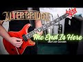 Alter Bridge - The End Is Here (Guitar Cover)
