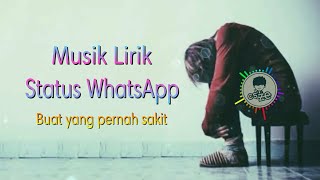 Buat yang pernah sakit (Status Whatsapp Kekinian)