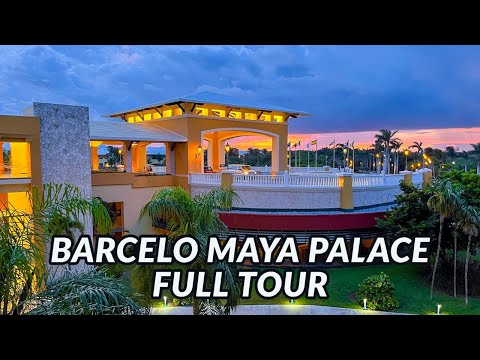 🌴🌴 BARCELO MAYA PALACE - FULL TOUR | Mayan Riviera, Mexico