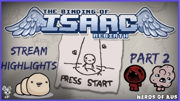 I got killed by butts! Binding Of Isaac Stream Highlights Part 2