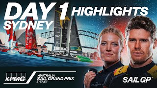 Day 1 Highlights // KPMG Australia Sail Grand Prix | SailGP