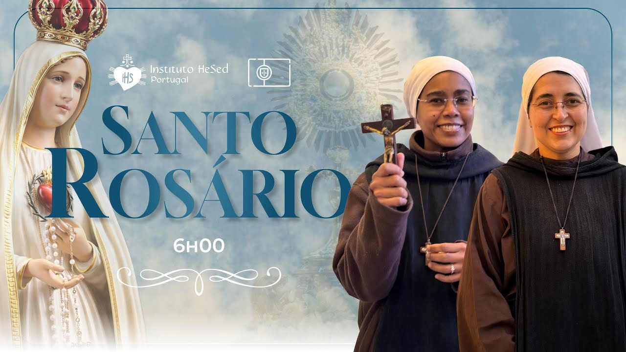Santo Rosário da Madrugada 17/01 | Instituto Hesed Portugal