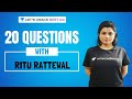 20 Questions with Ritu Rattewal | Know Your Educator | Let's Crack NEET UG