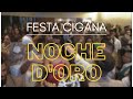 Festa cigana   noche doro com antn cortez davi maia e nuno salazar danny canarrero 2023 