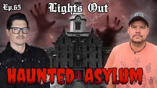 The Haunted Trans-Allegheny Lunatic Asylum: Doctors Performed Ice Pick Lobotomies - Lights Out #65