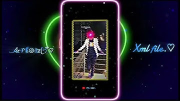 #NASHE​​ SI CHADH GAYI NEW TREND XML FILE 📈💕 NEW TREND XML👀#alightmotion​​ xml​​ 🤭👻trending