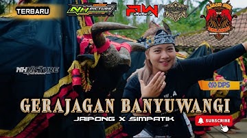 GERAJAGAN BANYUWANGI‼️COLLABORATION TERBAIK