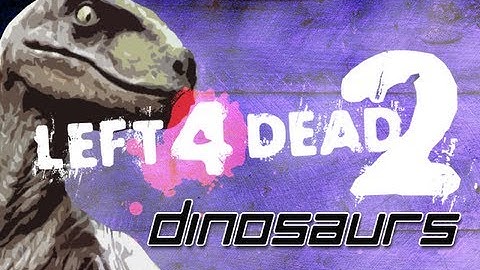 Left 4 Dead 2: Dinosaurs in Kokiri Forest Part 1 - Infinite Loops