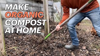 How to Make Organic Compost at Home | Maintaining and Finishing a HOT Compost Pile for FAST Results