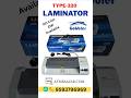 Gobbler Type-320 Lamination Machine | Size A3 | Unboxing by ATMBAAZAR #laminator