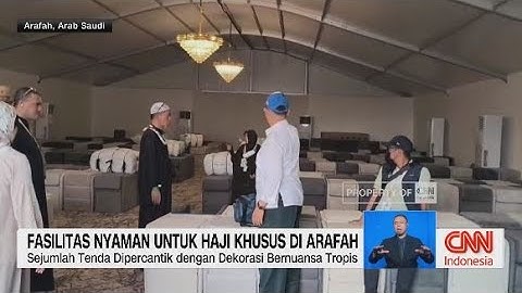 Fasilitas Nyaman untuk Haji Khusus di Arafah