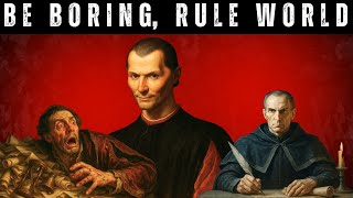 How Boring Men Rule the World - Machiavelli Explains !! screenshot 4