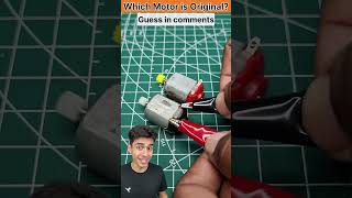 Real vs Fake DC Motor Test |Original vs Fake #shorts #ytshorts #dcmotor
