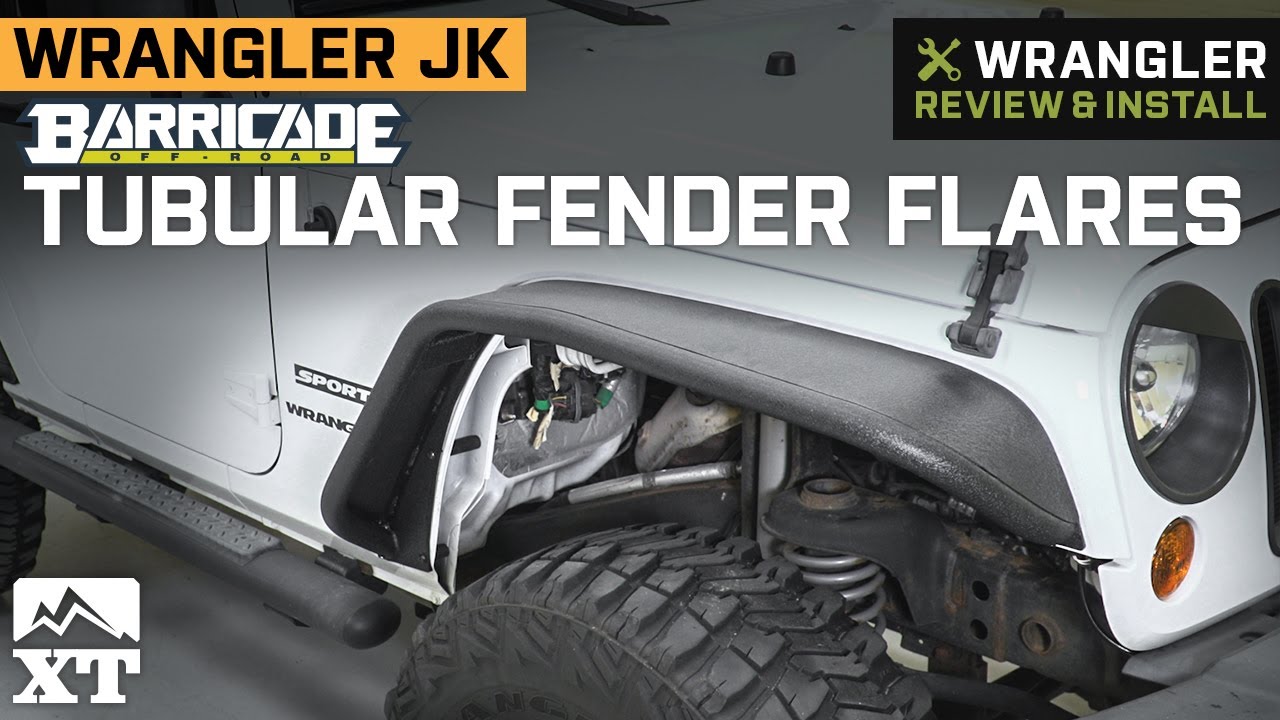Jeep Wrangler JK Barricade Tubular Fender Flares Review & Install - YouTube
