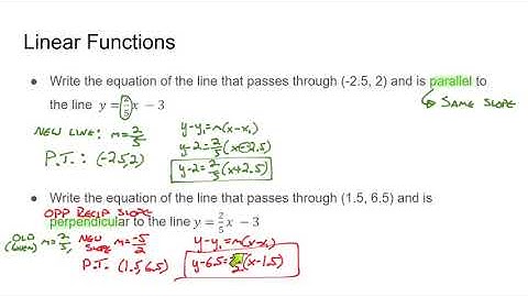 Writing Equations of Parallel and Perpendicular Lines