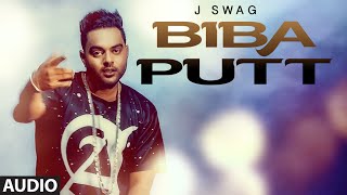 We present to you "biba putt" a brand new punjabi song in voice of j
swag & t urban composed by prolific music director heart beat. enjoy
and subscribe t-...