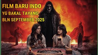 7 FILM INDONESIA TERBARU BAKAL TAYANG DI SEPTEMBER 2025